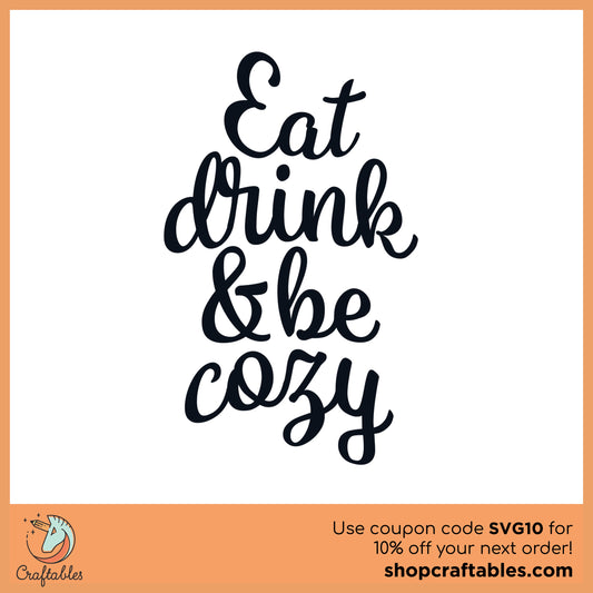 Free Eat, Drink, and be Cozy SVG Cut File