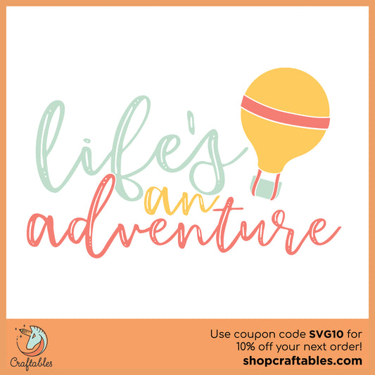 Free Life's an Adventure SVG Cut File