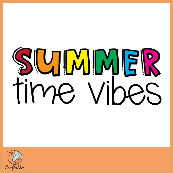 Free Summer Time Vibes Cut File