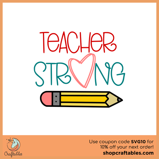 Free Teacher Strong SVG Cut File