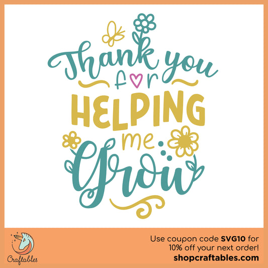 Free Thank You for Helping Me Grow SVG Cut File