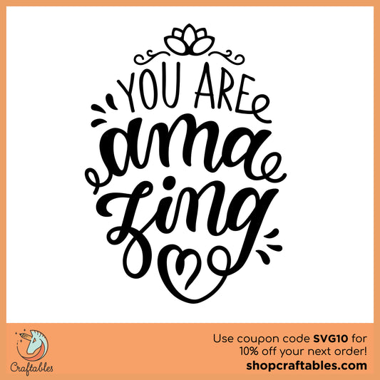 Free You Are Amazing SVG Cut File