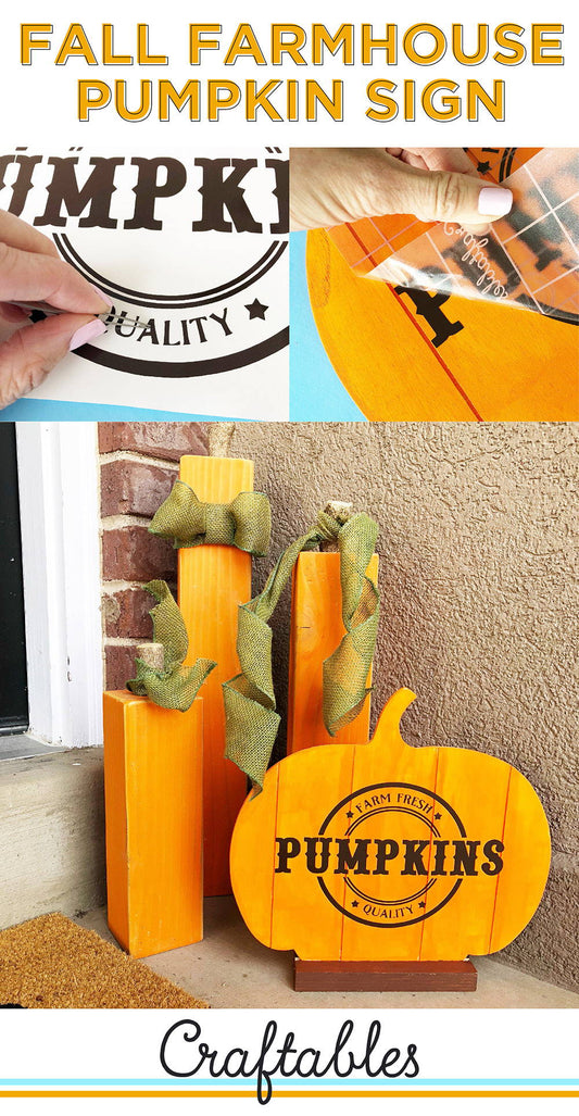 Fall Farmhouse Pumpkin Sign with Vinyl