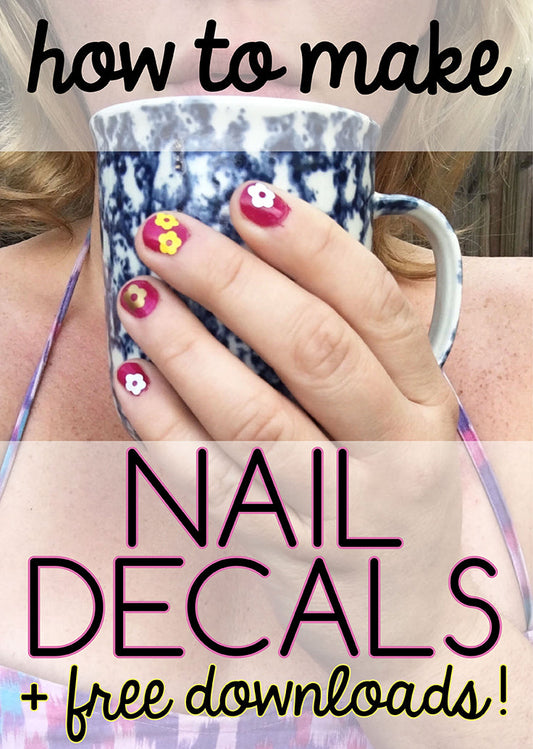 DIY Nail Decals with Vinyl + free downloads!