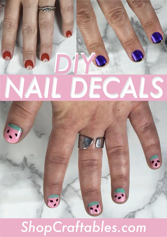 How to Make your own Nail Decals and Nail Stencils