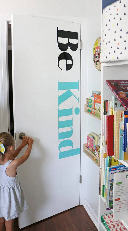 DIY "Be Kind" Vinyl Door Quote