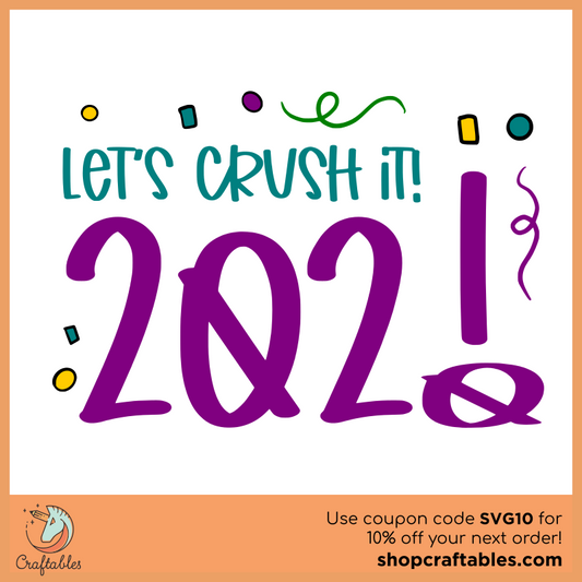 Free 2021 - Let's Crush It SVG Cut File