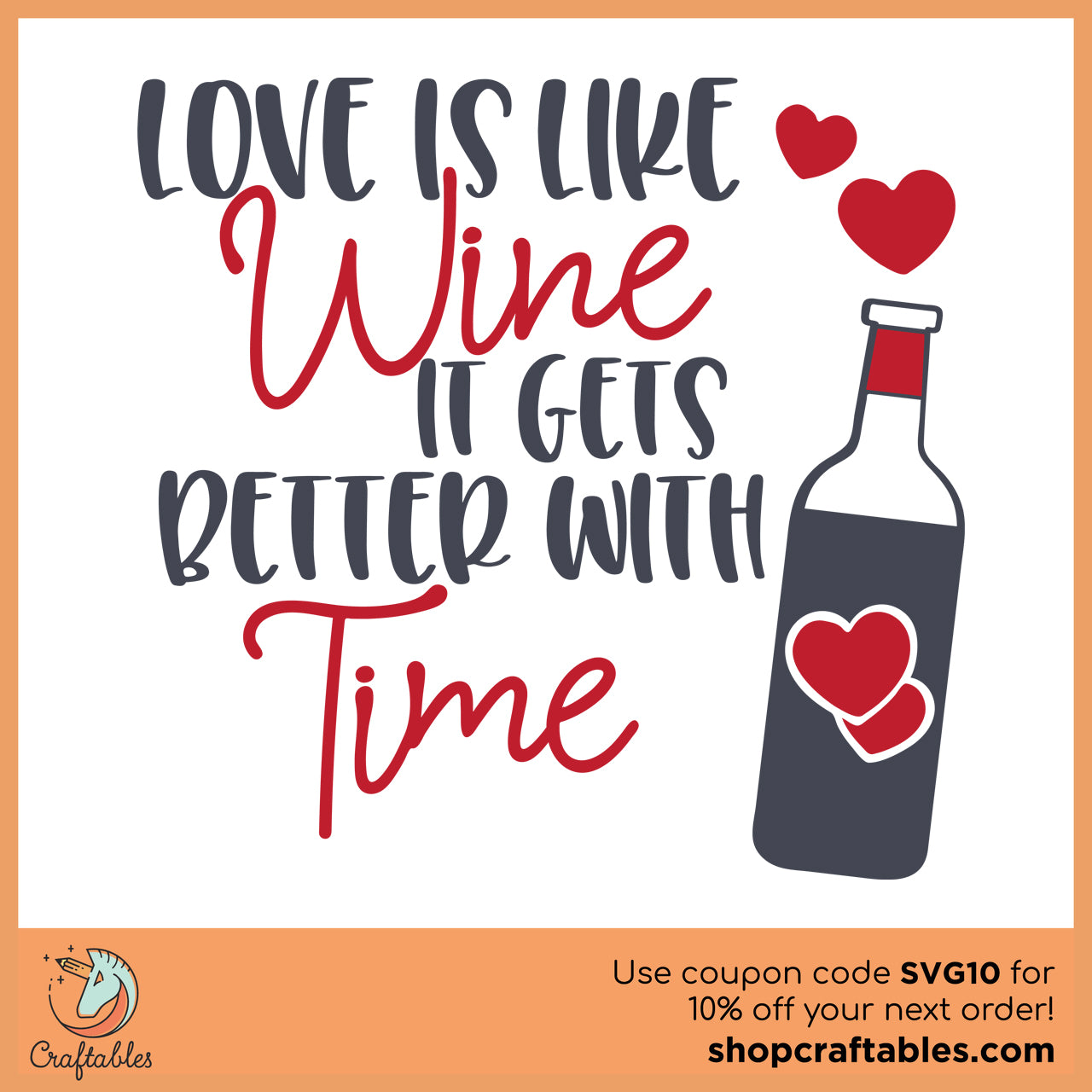 Free Love is Like Wine SVG Cut File