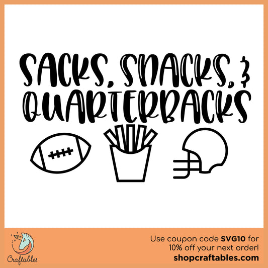 Free Sacks, Snacks, and Quarterbacks SVG Cut File
