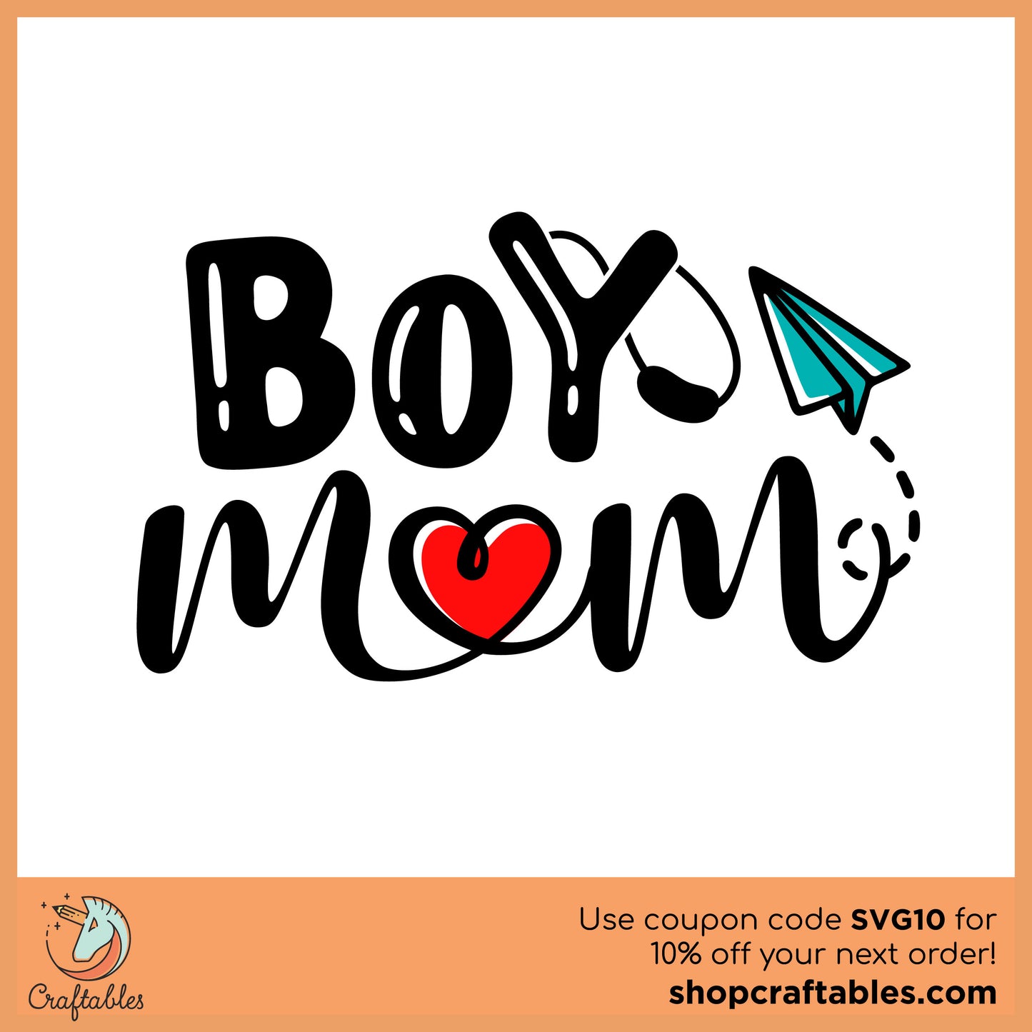 Free Boy Mom SVG Cut File