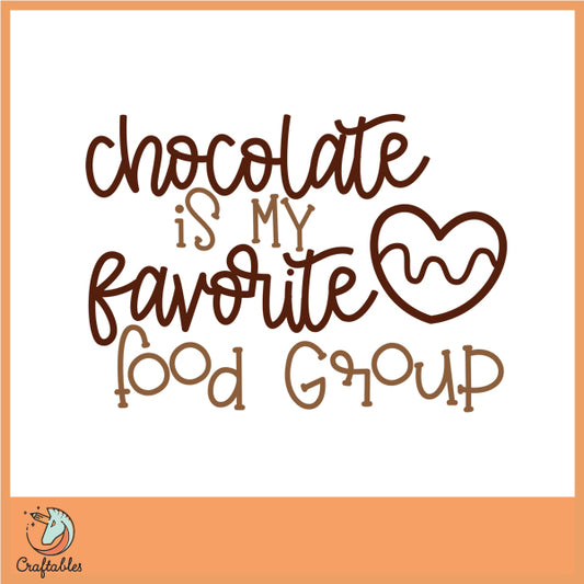 Free Chocolate is my Favorite Food Group SVG Cut File