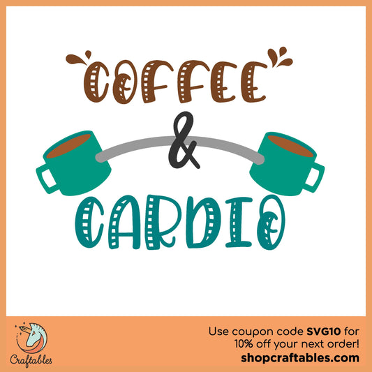 Free Coffee and Cardio SVG Cut File