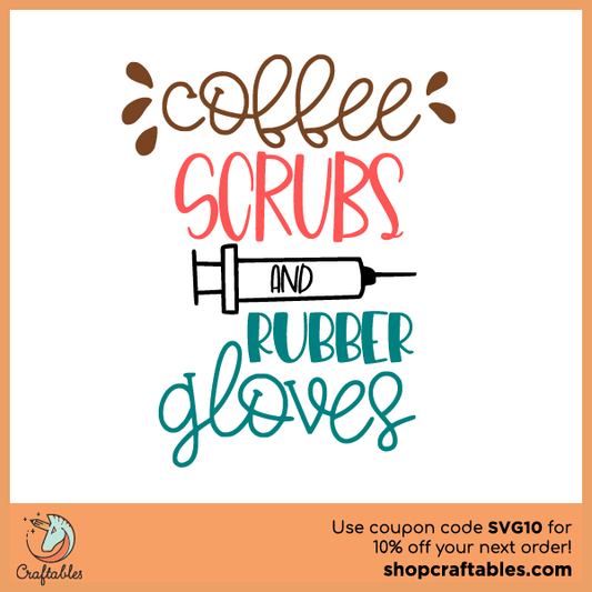 Free Coffee Scrubs and Rubber Gloves SVG Cut File
