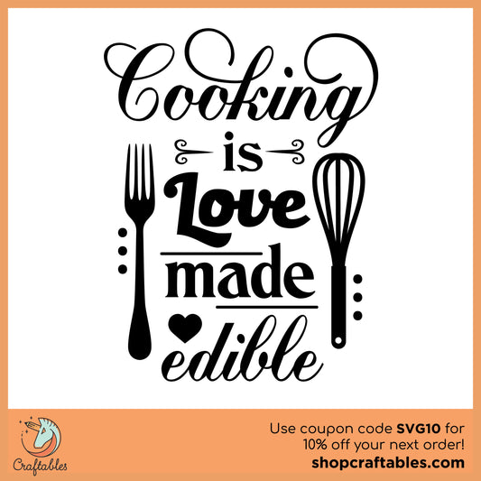 Free Cooking is Love Made Edible SVG Cut File