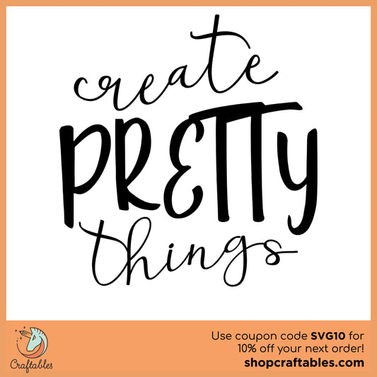 Free Create Pretty Things SVG Cut File