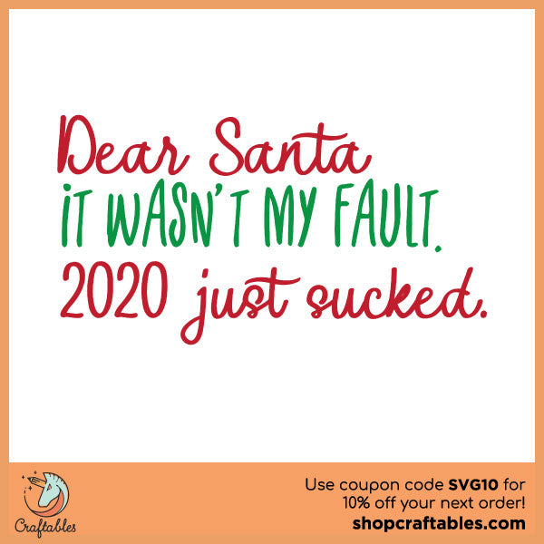 Free Dear Santa, It Wasn't My Fault SVG Cut File