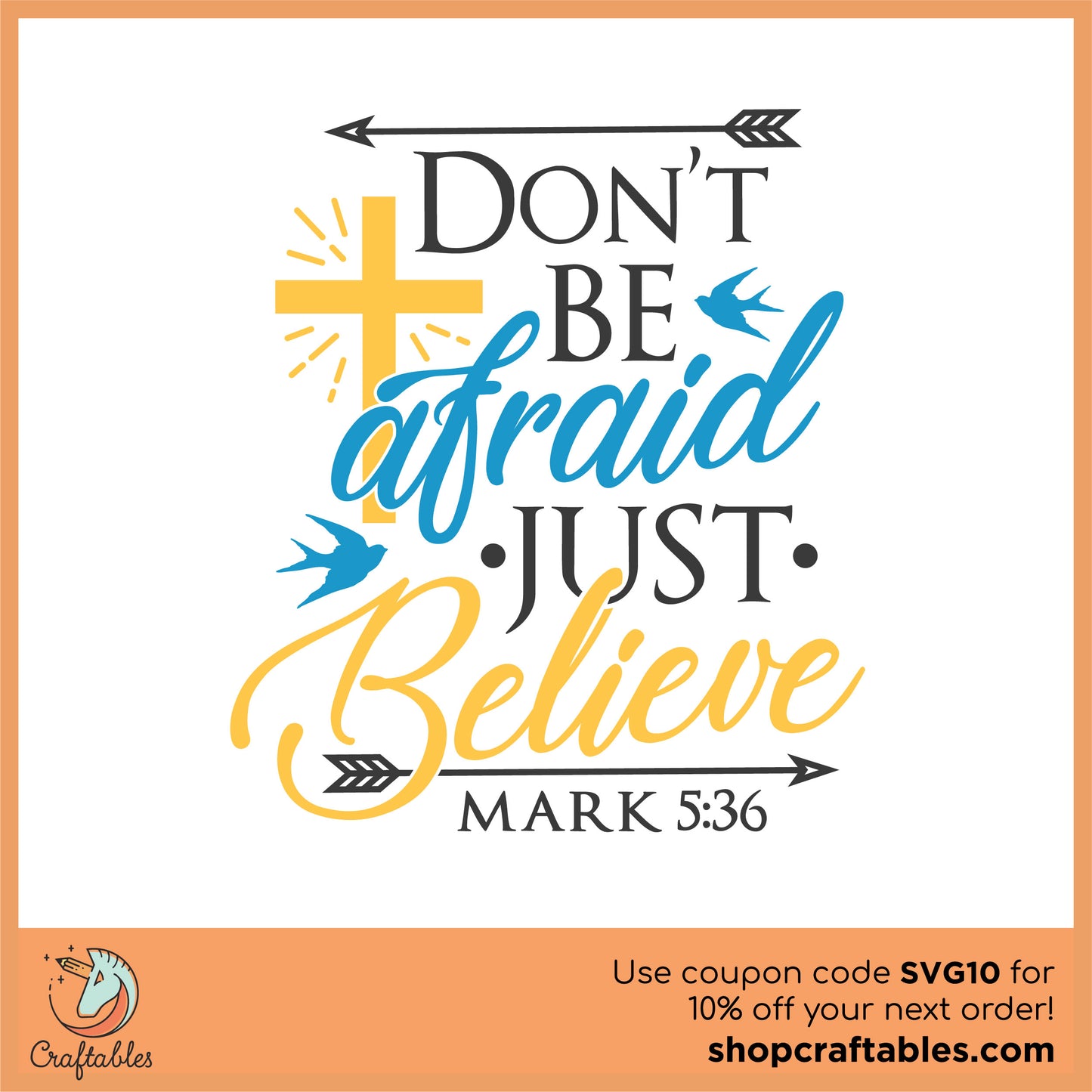Free Don't Be Afraid Just Believe SVG Cut File