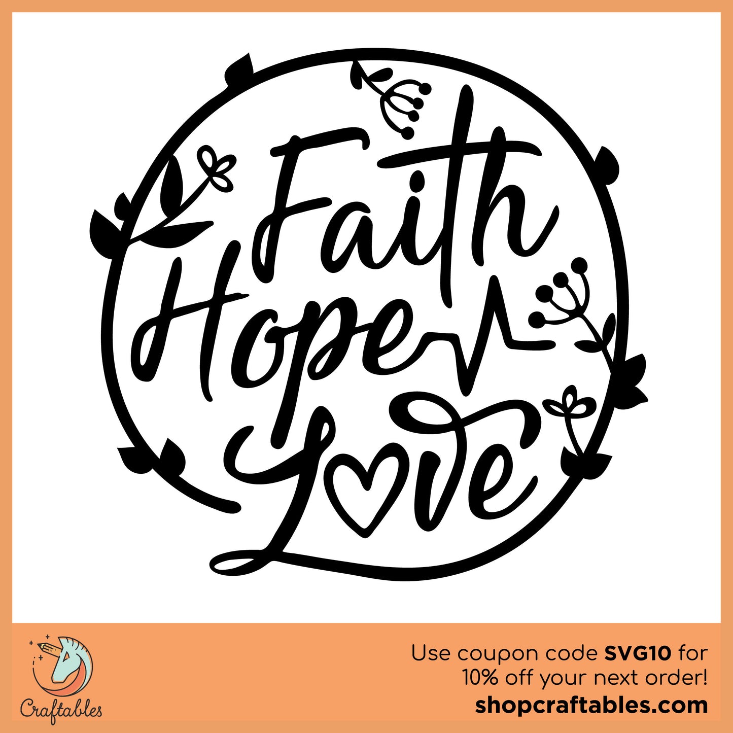 Free Faith Hope Love SVG Cut File