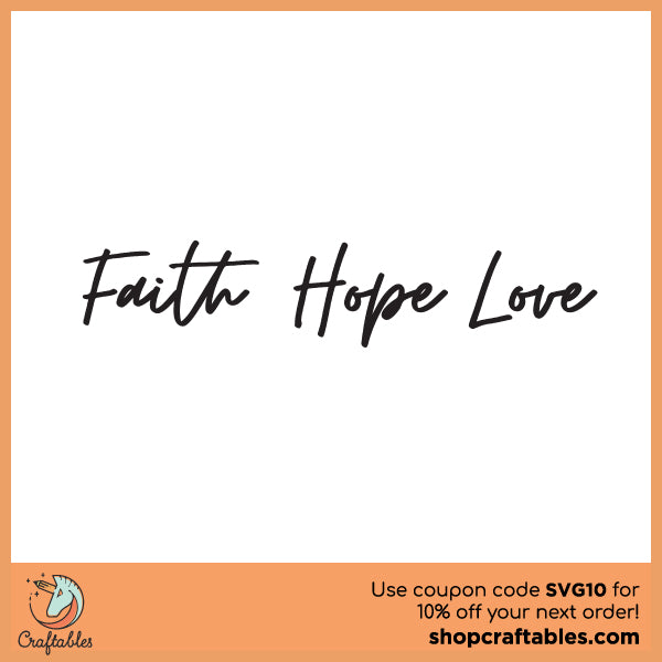 Free Faith Hope and Love SVG Cut File
