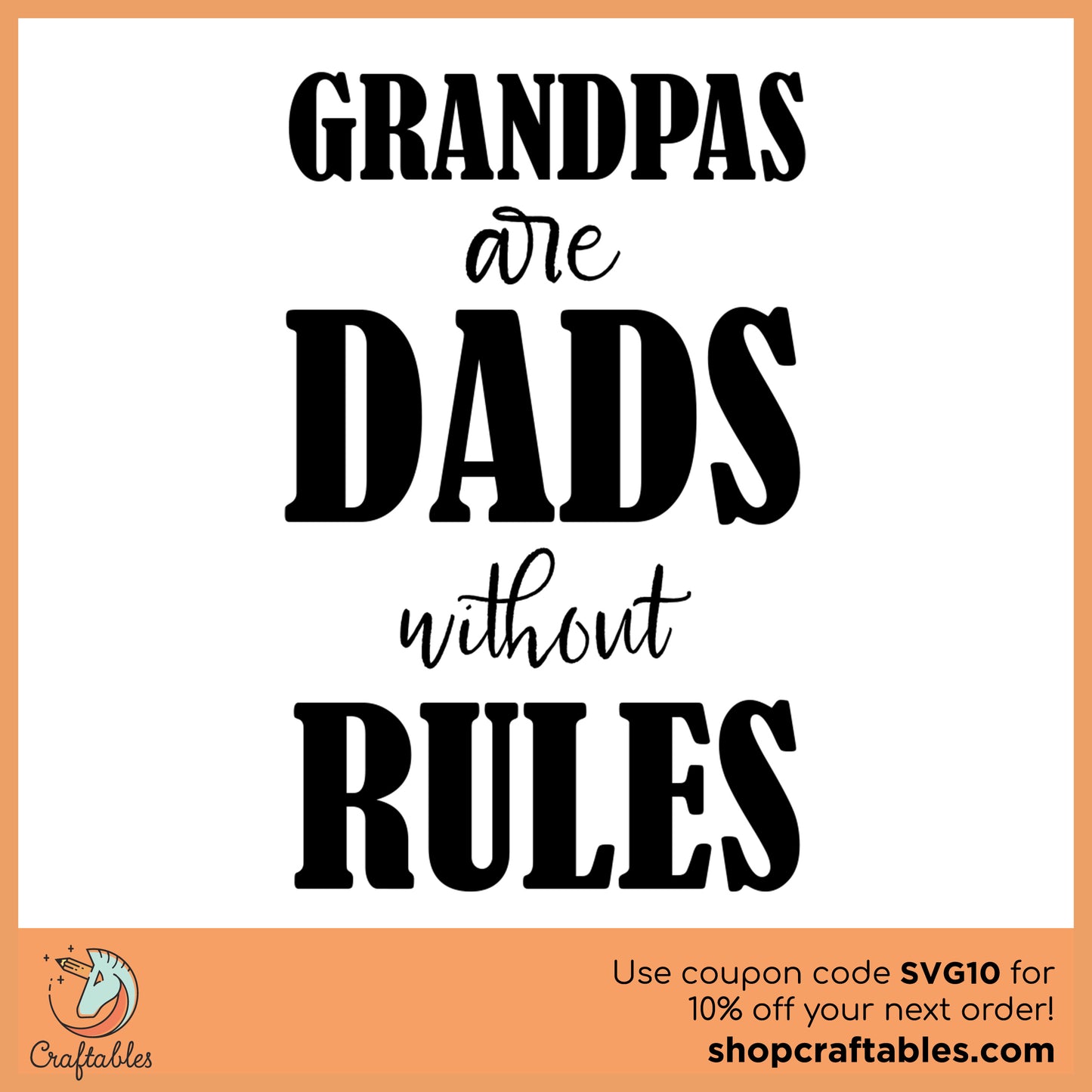 Free Grandpas Are Dads Without Rules SVG Cut File