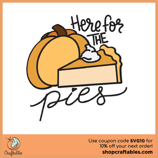 Free Here for the Pies SVG Cut File