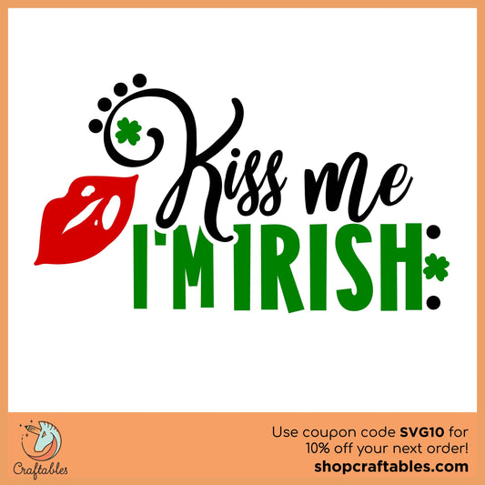 Free Kiss Me I'm Irish SVG Cut File