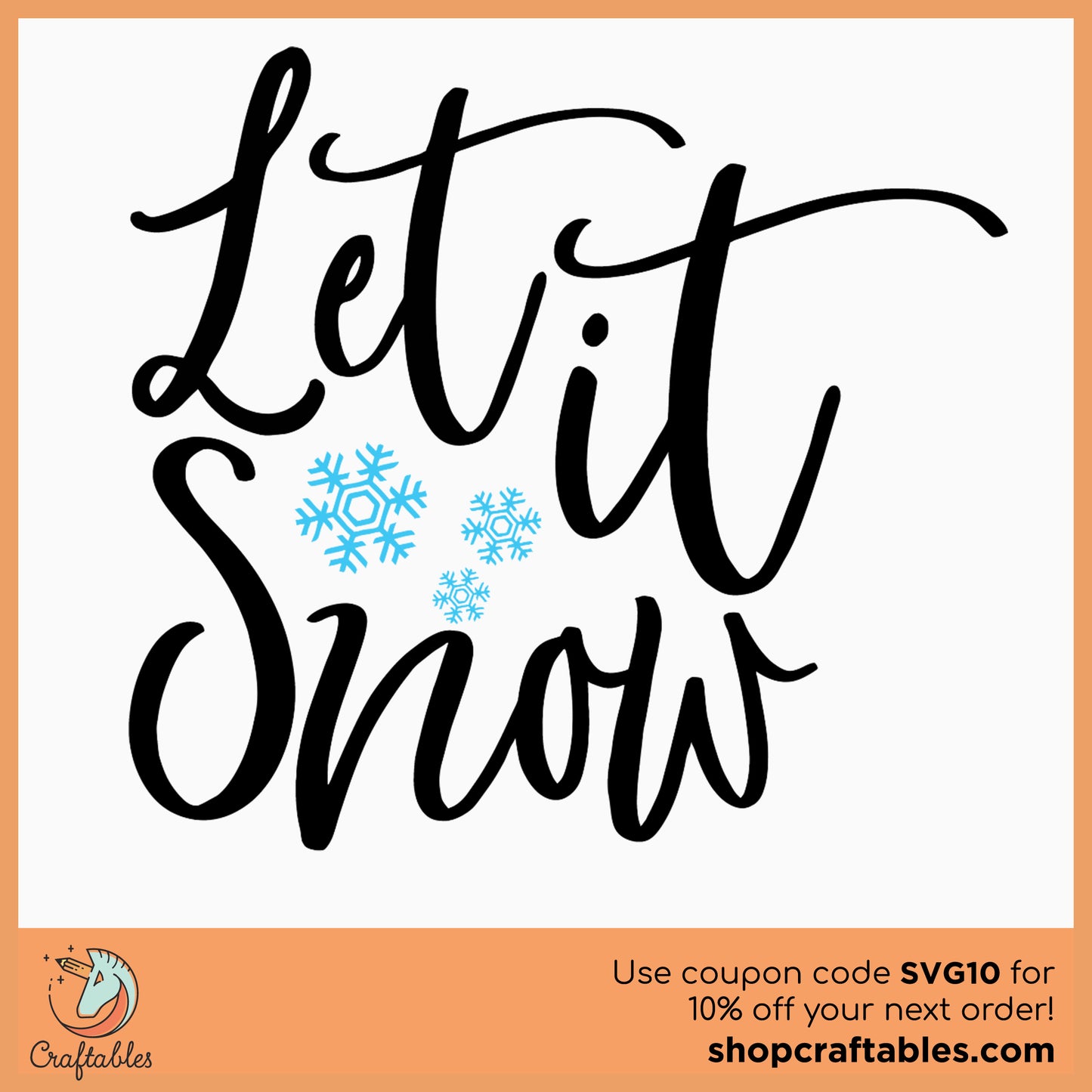 Free Let It Snow SVG Cut File