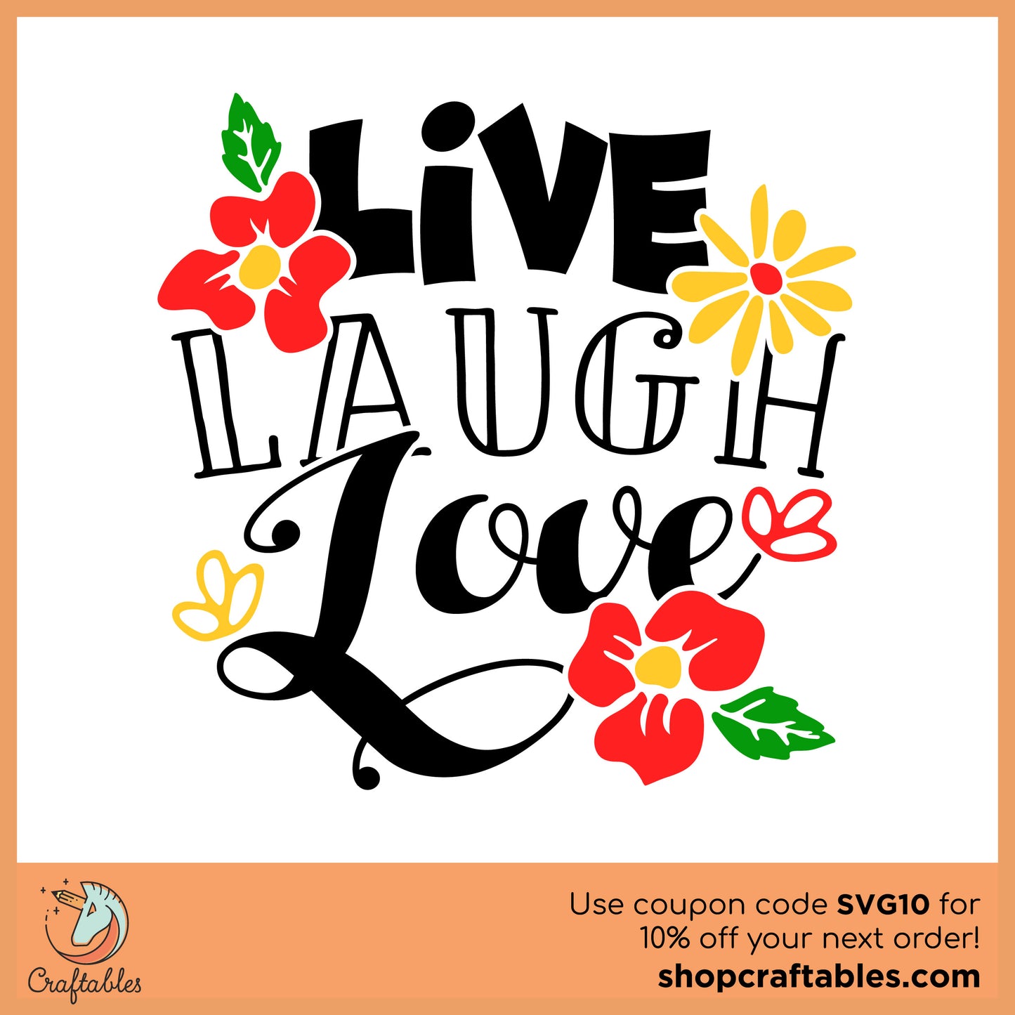 Free Live Laugh and Love SVG Cut File
