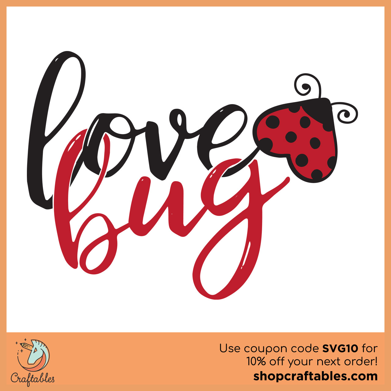Free Love Bug SVG Cut File