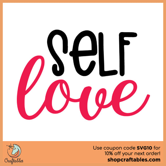 Free Self Love SVG Cut File