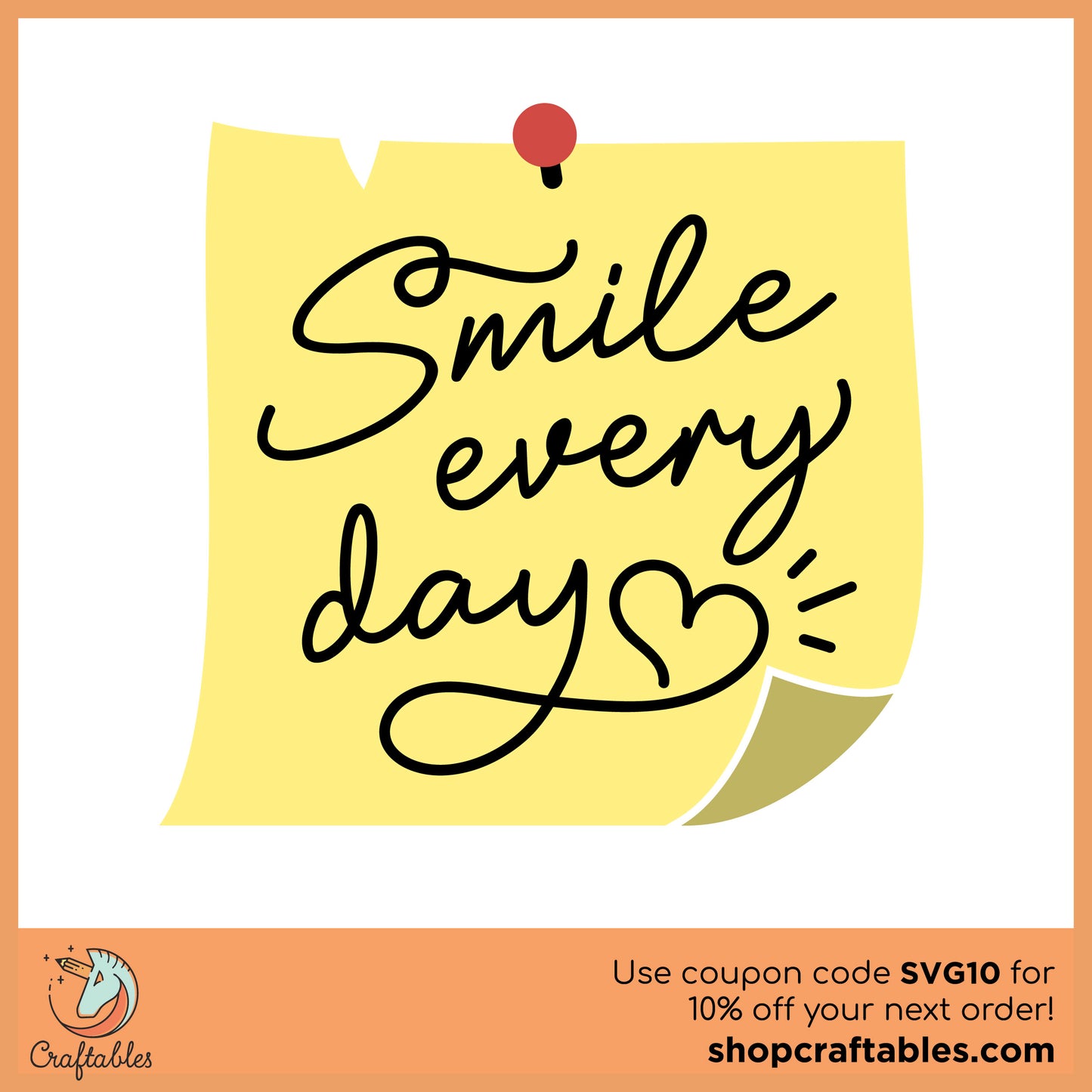 Free Smile Every Day SVG Cut File