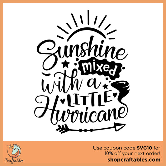 Free Sunshine Mixed With a Little Hurricane SVG Cut File