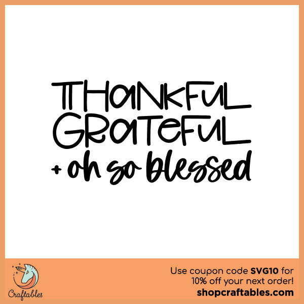 Free Thankful Grateful Blessed SVG Cut File