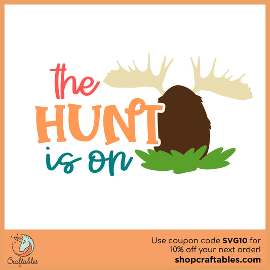 Free The Hunt is On SVG Cut File