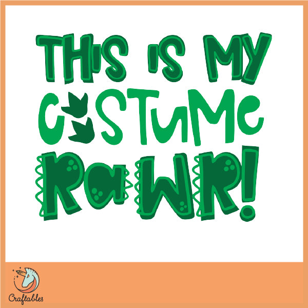 Free This is my Costume SVG Cut File