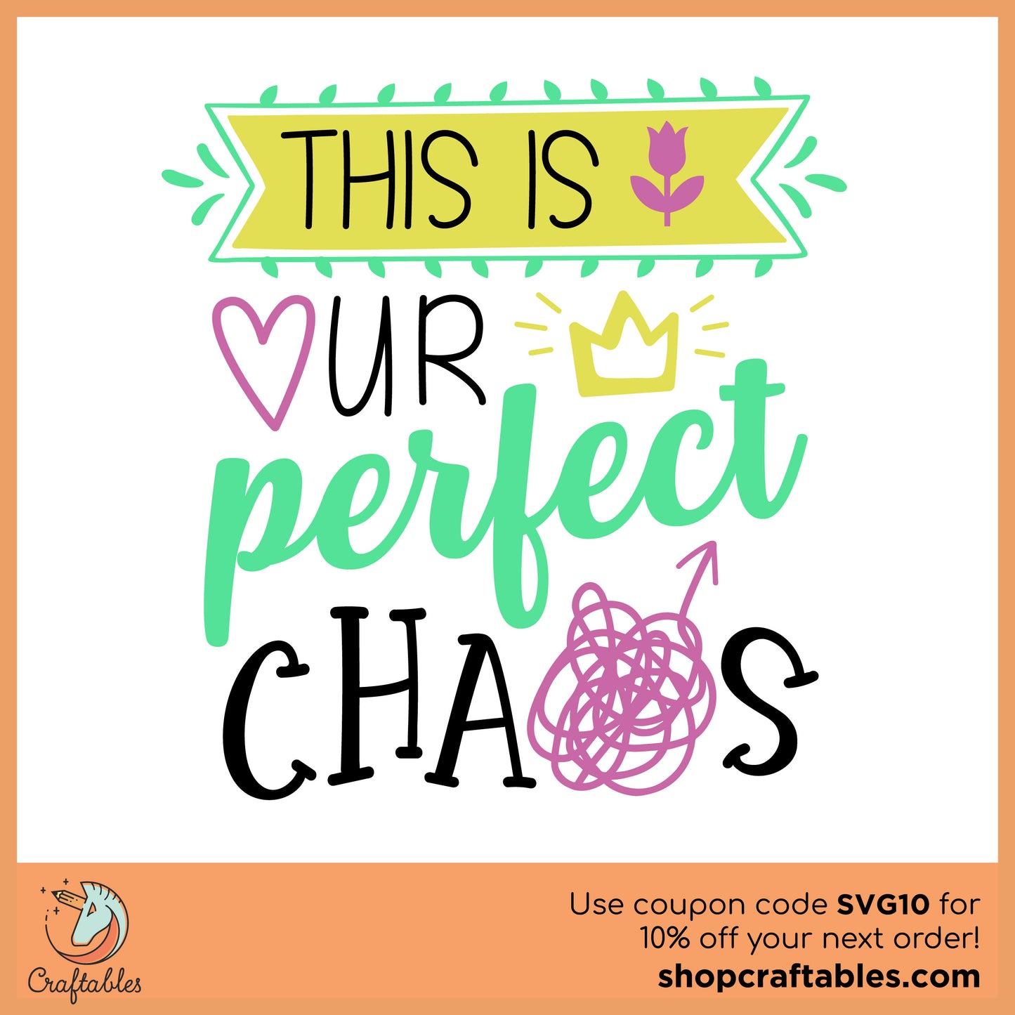 Free This is Our Perfect Chaos SVG Cut File