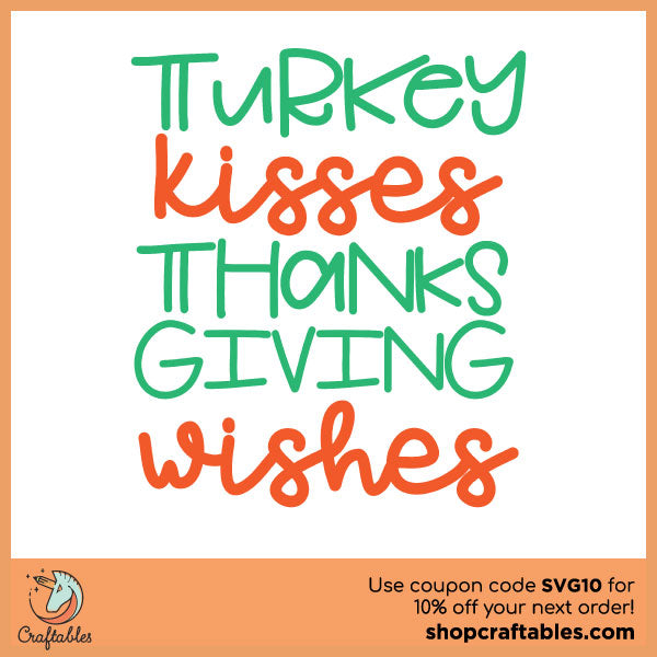 Free Turkey Kisses Thanksgiving Wishes SVG Cut File