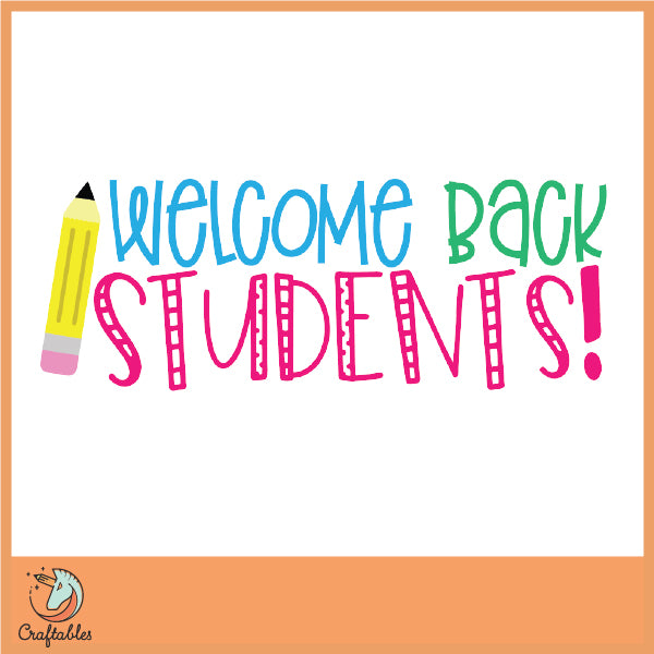 Free Welcome Back Students SVG Cut File