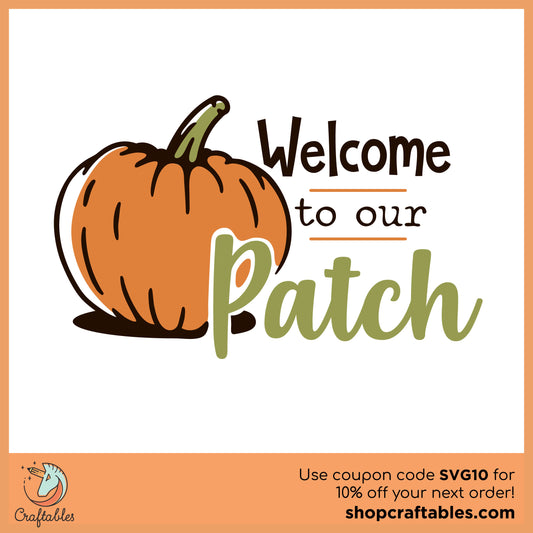 Free Welcome to Our Patch SVG Cut File